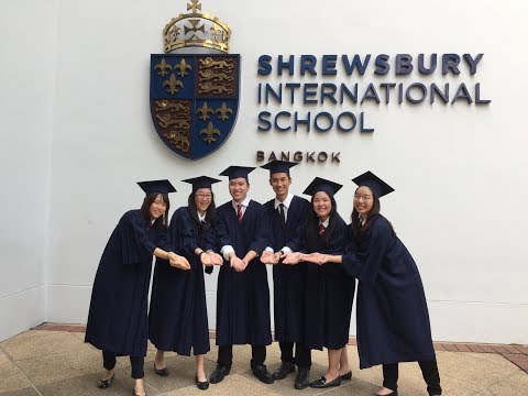 Shrewsbury International School of Bangkok~ Class of 2018 Graduation Ceremony