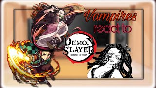 Vampires react to Tanjiro & Nezuko vs Daki | FINISHED | finally