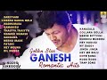 Golden Star Ganesh Romantic Hits | Super Hit Kannada Songs of Golden Star Ganesh | Jhankar Music
