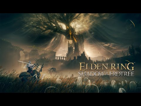 ELDEN RING SHADOW OF THE ERDTREE ゲームプレイトレーラー【2024.02】 (02月22日 06:15 / 8 users)