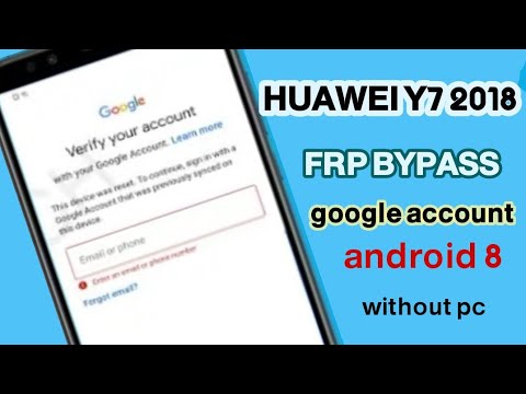 Huawei Y7 Prime 2018 FRP Bypass Google account android 8 Huawei Y7 Prime 2018 FRP Bypass Google account android 8