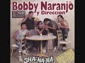 Bobby Naranjo y Direccion - Vuelve