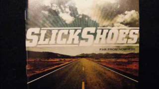 Watch Slick Shoes Hope Against Hope video