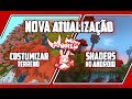 ATUALIZAÇÃO MINI WORLD :CONTUMIZAR, TERRENO SHADERS NO ANDROID....