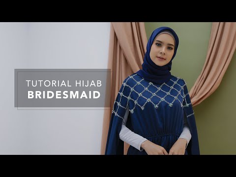 Tutorial Hijab Bridesmaid - YouTube