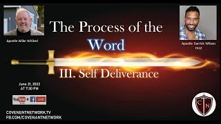 Process of the Word: Self-Deliverance