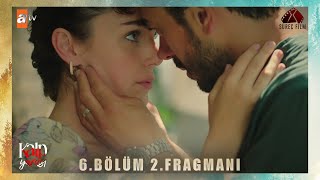 Kalp Yarası 6.Bölüm 2.Fragmanı