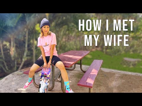 How I Met My Wife Through Skateboarding