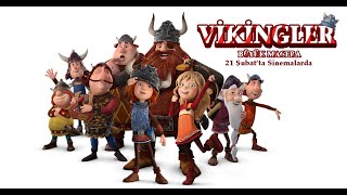 Vikingler: Büyük Macera 21 Şubat’ta sinemalarda!