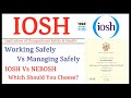 IOSH Courses || IOSH Working Safely || IOSH Managing Safely || IOSH/NEBOSH : Which Is Better?