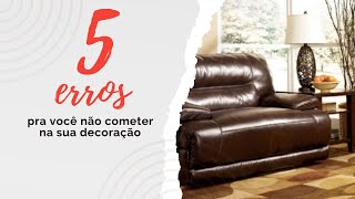 5 erros pra você NÃO cometer na sua decoração - labmobili