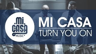 Watch Mi Casa Turn You On video
