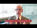 Mayo Clinic experts talk Pfizer booster shot