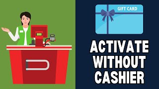 How To Activate Gift Card Without Cashier 2025 How To Activate Gift Card At Home