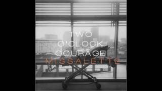 Watch Two Oclock Courage Leave It Out There On The Field video