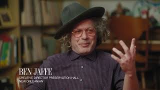 Ben Jaffe, Musician | "Everyday in New Orleans inspires me"