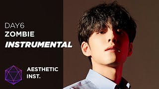 Day6 - Zombie (Official Instrumental)