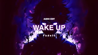 Wake Up - Moondeity Edit Audio