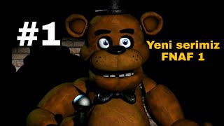 Fnaf 1Five Nights At Freddys 1 Ilk Gece Güzel Bir Şans Türkçe Gameplay