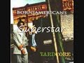 Born Jamericans - Superstar