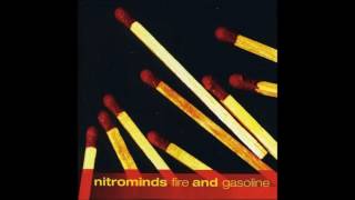 Watch Nitrominds Fire And Gasoline video