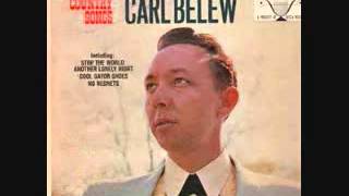 Watch Carl Belew I Know But Tell Me video