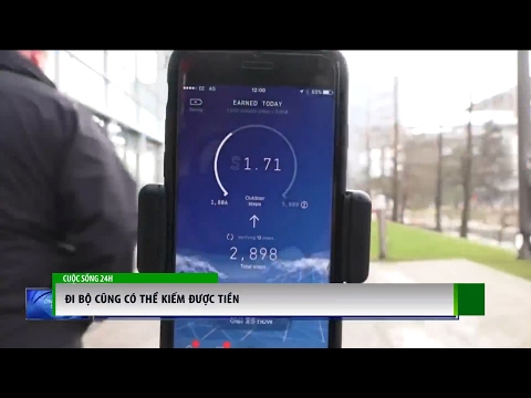 (VTC14)_Đi bộ cũng có thể kiếm được tiền