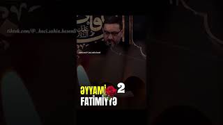 Əyyami Fatimə Yaxinlaşir