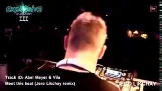 Meet this Beat - Abel Meyer & Vila (Jero Likchay Remix) Live @ Barhein club Bs.As.