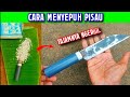 KENAPA NGGAK TAU DARI DULU!! BEGINI CARA MENYEPUH PISAU SUPAYA TAJAM SEPERTI SILET