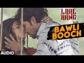 BAWLI BOOCH Full Song | LAAL RANG | Randeep Hooda, Meenakshi Dixit | T-Series