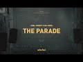 Joel Corry x Da Hool - The Parade