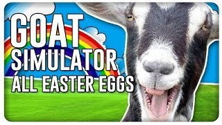 Goat Simulator - Easter Eggs 2014