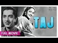 Taj 1956 Full Movie | Vyjayanthimala,Pradeep Kumar | Bollywood Classic Movies | Movies Heritage