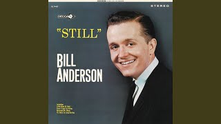 Watch Bill Anderson Its Been So Long Darling video