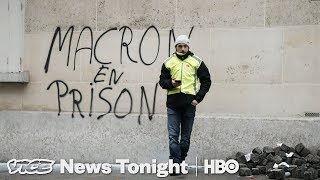 Macron’s Debates Are Over — Yellow Vest Protests Aren’t (HBO)