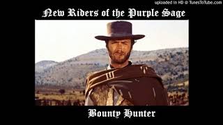 Watch New Riders Of The Purple Sage Bounty Hunter video
