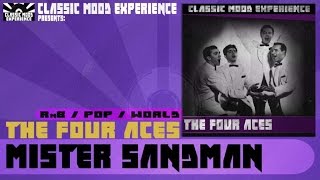 Watch Four Aces Mister Sandman video