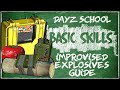 How to Craft and Use Plastic Explosives and IEDs on DayZ