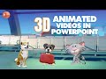 How To Create 3D Animated Videos With PowerPoint