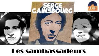 Watch Serge Gainsbourg Les Sambassadeurs video