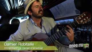 Watch Damien Robitaille Ta Maman Mamadoue video