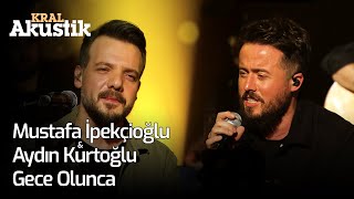 Mustafa İpekçioğlu & Aydın Kurtoğlu - Gece Olunca