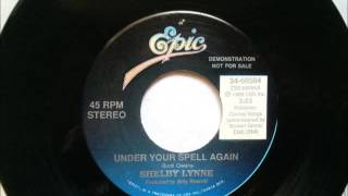 Watch Shelby Lynne Under Your Spell Again video