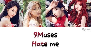 Watch 9muses Hate Me video