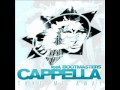 Cappella ft Bootmasters - Take Me Away (Oscar de la Fuente Remix).wmv