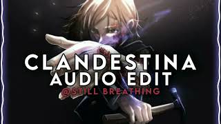 Clandestina - Jvstin Edit Audio