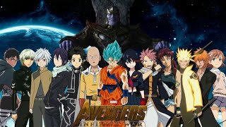 Anime Avengers Infinity War Trailer (Fan Made)