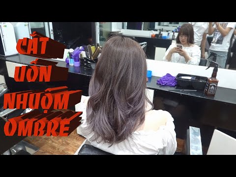 hướng dẫn cắt uốn nhuộm tóc nữ, bài cắt layer uốn lơi và ombre khói xám