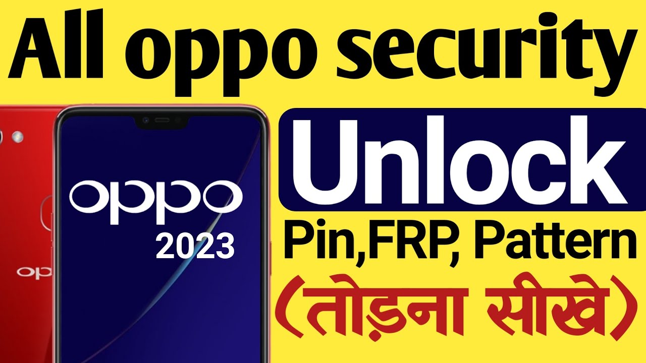 “Unlocking the Ultimate oppo New Security: How to Remove “Unlocking the Ultimate oppo New Security: How to Remove